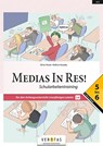 Medias in res! AHS: 5. bis 6. Klasse - Schularbeitentraining für das vierjährige Latein - Oliver Hissek ; Wolfram Kautzky - 9783710140761