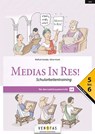 Medias in res! AHS: 5. bis 6. Klasse - Schularbeitentraining für das sechsjährige Latein - Wolfram Kautzky ; Oliver Hissek - 9783710144875