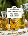 Das kleine Buch: Heiltinkturen aus Wald und Wiese - Gabriela Nedoma - 9783710401930