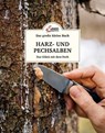 Das große kleine Buch: Harz- und Pechsalben - Karin Buchart - 9783710402692