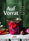 Auf Vorrat - Margit Brauneder ; Karin Buchart - 9783710403569