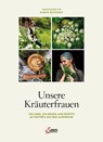 Unsere Kräuterfrauen - Karin Buchart - 9783710403798