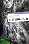 Bitterwasser - Karina Ewald - 9783710450648