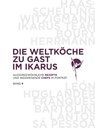 Die Weltköche zu Gast im Ikarus - Martin Klein - 9783710500602