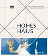 Hohes Haus - Parlamentsdirektion der Republik Österreich - 9783710606397