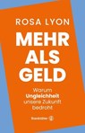 Mehr als Geld - Rosa Lyon - 9783710608896