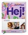 Hej! - Zora Klipp - 9783710608957