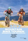 107 Mountainbiketouren Innsbruck und Umgebung - Willi Hofer ; Claudia Hammerle - 9783710767944