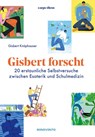Gisbert forscht - Gisbert Knüphauser - 9783710901959