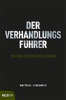 Der Verhandlungsführer - Matthias Schranner - 9783711000477
