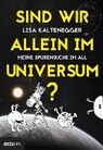 Sind wir allein im Universum? - KALTENEGGER,  Lisa - 9783711000804