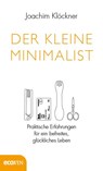 Der kleine Minimalist - Joachim Klöckner - 9783711001504