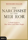 The Narcissist in the Mirror - Reinhard Haller - 9783711051387
