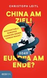 China am Ziel! Europa am Ende? - Christoph Leitl - 9783711052803
