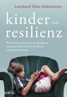Kinder und Resilienz - Leonhard Thun-Hohenstein - 9783711053466
