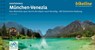 Munchen - Venezia Radfernweg - Esterbauer Verlag - 9783711102362