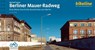 Berliner Mauer Radweg - Esterbauer Verlag - 9783711102706