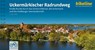 Uckermarkischer Radrundweg - Esterbauer Verlag - 9783711102928