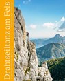 Drahtseiltanz am Fels - Uwe Grinzinger ; Werner Meisinger - 9783711200389