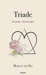 Triade - Margot ten Pas - 9783711604941