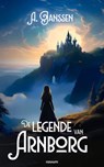 De legende van Arnborg - A. Janssen - 9783711607362