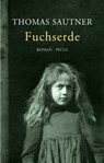 Fuchserde - Thomas Sautner - 9783711754608
