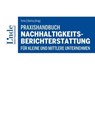Praxishandbuch Nachhaltigkeitsberichterstattung für kleine und mittlere Unternehmen - Sanela Terko ; Peter Bartos - 9783714304046