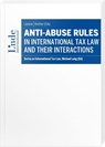 Anti-Abuse Rules in International Tax Law and their Interactions - Ivan Lazarov ; Christian Knotzer - 9783714304169