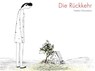 Die Rückkehr - Natalia Chernysheva - 9783715206950