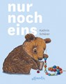 Nur noch eins - Kathrin Schärer - 9783715207728