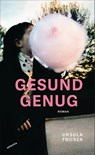 Gesund genug - Ursula Fricker - 9783715250120