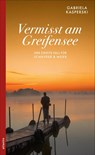 Vermisst am Greifensee - Gabriela Kasperski - 9783715255149
