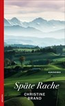 Späte Rache - Christine Brand - 9783715275468