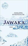 Jawaka - Hansjörg Schertenleib - 9783715275536