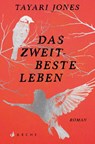 Das zweitbeste Leben - Tayari Jones - 9783716040355