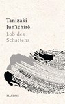 Lob des Schattens - Jun'ichiro Tanizaki - 9783717540823