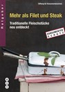 Mehr als Filet und Steak -  - 9783722501468