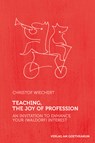 Teaching, The Joy of Profession - Christof Wiechert - 9783723514733