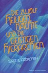 Die zwölf heiligen Nächte und die geistigen Hierarchien - Sergej O. Prokofieff - 9783723515112