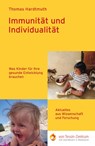 Immunität und Individualität - Thomas Hardtmuth - 9783723517413