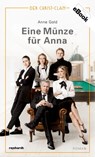 Eine Münze für Anna - Anne Gold - 9783724523765