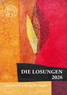 Losungen Schweiz 2026 / Die Losungen 2026 - Herrnhuter Brüdergemeine - 9783724527701