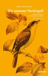 Die einsame Nachtigall - Helen Liebendörfer - 9783724528135