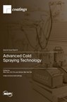 Advanced Cold Spraying Technology - Wen Sun - 9783725824373