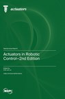 Actuators in Robotic Control-2nd Edition - Chih Jer Lin - 9783725829897