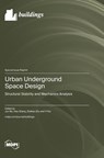 Urban Underground Space Design - Jun Wu - 9783725840328