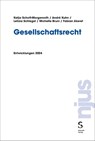 Gesellschaftsrecht - Katja Schott-Morgenroth ; André Kuhn ; Letizia Schlegel ; Michelle Bruni - 9783727210631