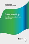 Greenwashing - Daniel Dedeyan ; Charlotte Sieber-Gasser - 9783727269820