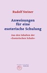 Anweisungen für eine esoterische Schulung - Rudolf Steiner - 9783727455155