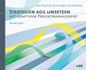 Strategien agil umsetzen mit adaptivem Projektmanagement - Jenny Bruno - 9783728141071